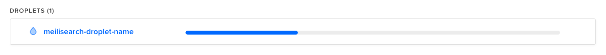 Progress bar for the meilisearch-droplet-name instance